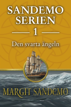 Sandemoserien 1 - Den svarta ängeln (e-bok) av