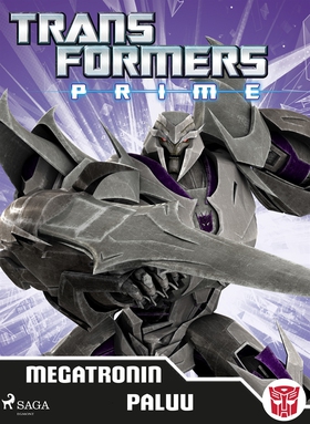 Transformers - Prime - Megatronin paluu (e-bok)