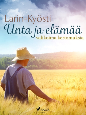 Unta ja elämää: valikoima kertomuksia (e-bok) a