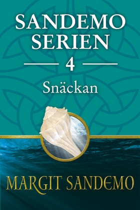 Sandemoserien 4 - Snäckan (e-bok) av Margit San