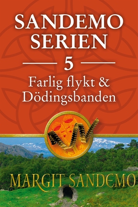 Sandemoserien 5 - Farlig flykt (e-bok) av Margi