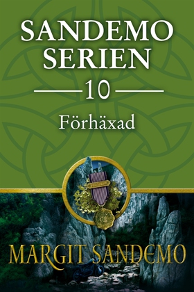 Sandemoserien 10 - Förhäxad (e-bok) av Margit S
