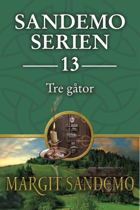 Sandemoserien 13 - Tre gåtor (e-bok) av Margit