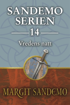 Sandemoserien 14 - Vredens natt (e-bok) av Marg