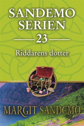 Sandemoserien 23 - Riddarens dotter (e-bok) av 
