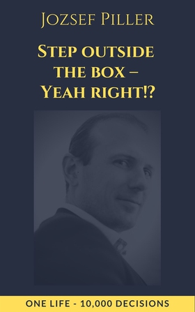 Step outside the box – Yeah right!? (ljudbok) a