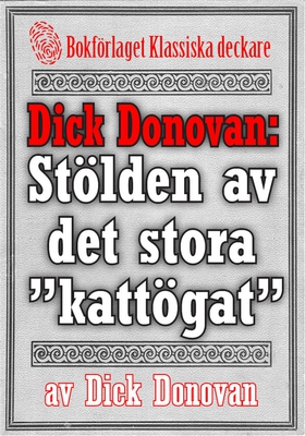 Dick Donovan: Stölden av det stora ”kattögat”. 