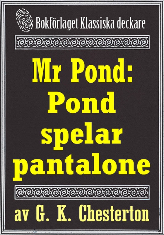 Mr Pond: Pond spelar pantalone. Återutgivning av text från 1937