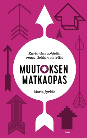 Muutoksen matkaopas (e-bok) av Maria Jyrkäs