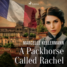 A Packhorse Called Rachel (ljudbok) av Marcelle