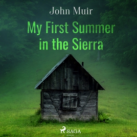 My First Summer in the Sierra (ljudbok) av John