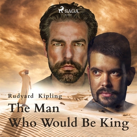 The Man Who Would Be King (ljudbok) av Rudyard 
