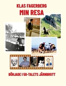 Min Resa: började i 50-talets Järnbrott