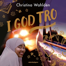 I god tro (ljudbok) av Christina Wahldén