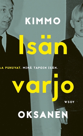 Isän varjo (e-bok) av Kimmo Oksanen