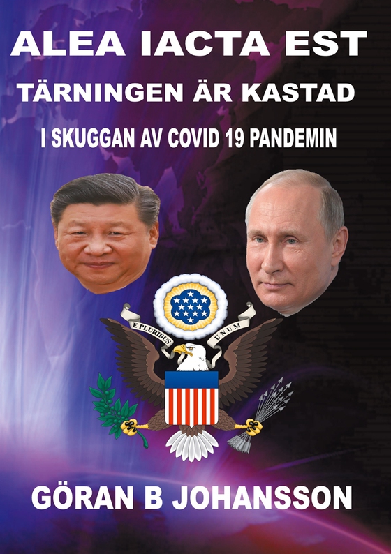 Alea Iacta Est .  Tärningen är kastad: I skuggan av COVID 19 pandemin