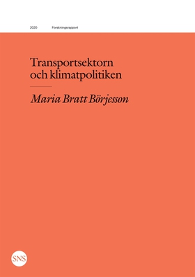 Transportsektorn och klimatpolitiken (e-bok) av