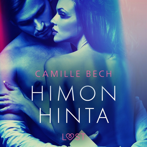 Himon hinta - eroottinen novelli (ljudbok) av Camille Bech