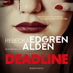 Deadline (ljudbok) av Rebecka Edgren Aldén