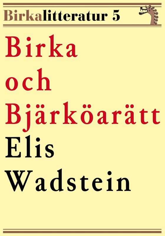 Birka och Bjärköarätt. Birkalitteratur nr 5. Återutgivning av text från 1914