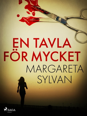En tavla för mycket (e-bok) av Margareta Sylvan