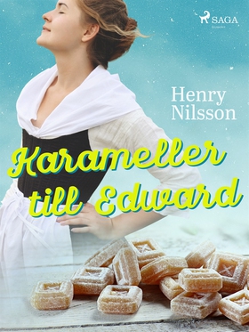 Karameller till Edward (e-bok) av Henry Nilsson