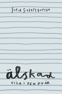 Älskad - vila i den du är (e-bok) av Sofia Sive