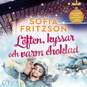 Löften, kyssar och varm choklad (e-bok) av Sofi