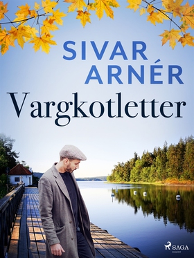 Vargkotletter (e-bok) av Sivar Arnér