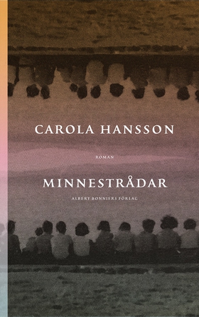 Minnestrådar (e-bok) av Carola Hansson