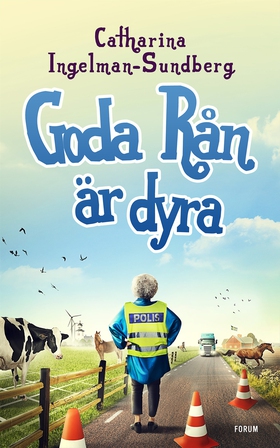 Goda rån är dyra (e-bok) av Catharina Ingelman-