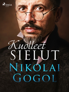 Kuolleet sielut (e-bok) av Nikolai Gogol