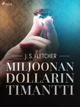 Miljoonan dollarin timantti (e-bok) av J.S. Fle