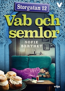 Storgatan 12 - Vab och semlor (ljudbok) av Sofi