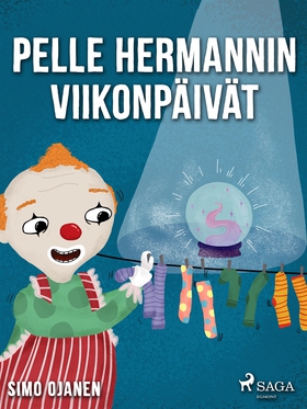 Pelle Hermannin viikonpäivät (e-bok) av Simo Oj