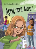 April, april, Nora!