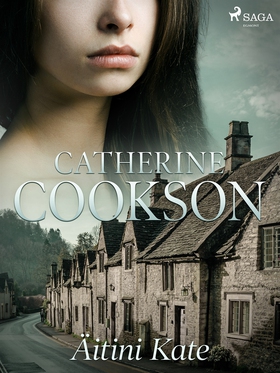 Äitini Kate (e-bok) av Catherine Cookson