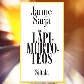 Läpimurtoteos (ljudbok) av Janne Sarja