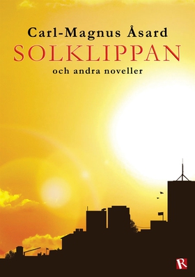 Solklippan och andra noveller (e-bok) av Carl-M