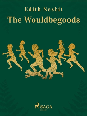 The Wouldbegoods (e-bok) av Edith Nesbit