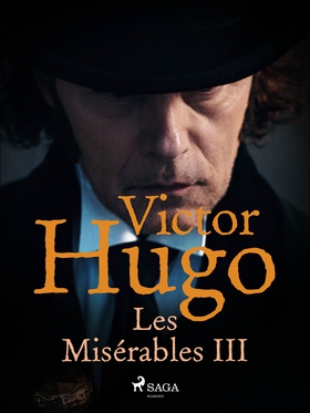 Les Misérables III (e-bok) av Victor Hugo