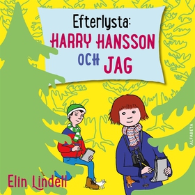 Efterlysta : Harry Hansson och jag (ljudbok) av