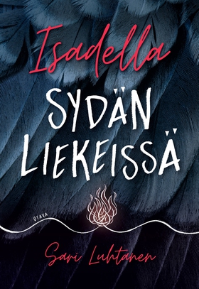 Isadella - Sydän liekeissä (e-bok) av Sari Luht