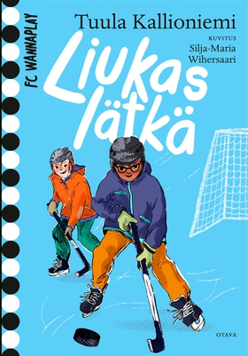 Liukas lätkä (e-bok) av Tuula Kallioniemi