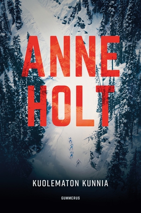 Kuolematon kunnia (e-bok) av Anne Holt