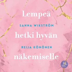 Meditaatio - Lempeä hetki hyvän näkemiselle (lj