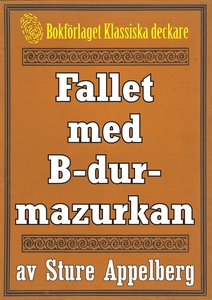 Fallet med B-durmazurkan. Återutgivning av text