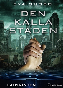 Den kalla staden (ljudbok) av Eva Susso