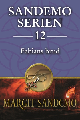 Sandemoserien 12 - Fabians brud (e-bok) av Marg