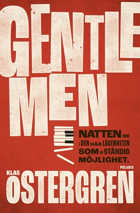 Gentlemen (e-bok) av Klas Östergren